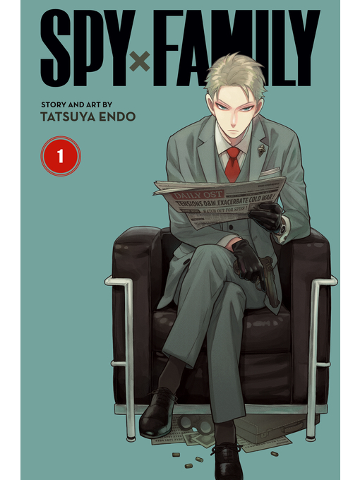 Title details for Spy x Family, Volume 1 by Tatsuya Endo - Wait list